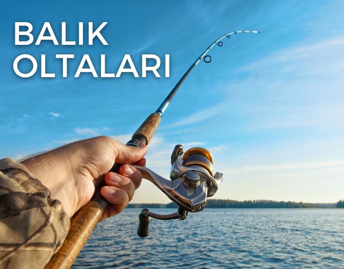 Balık Oltaları
